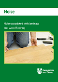 Noise associated with laminate and wood flooring Noise associated with laminate and wood flooring